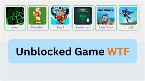 Unblocked WTF .